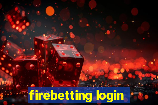 firebetting login